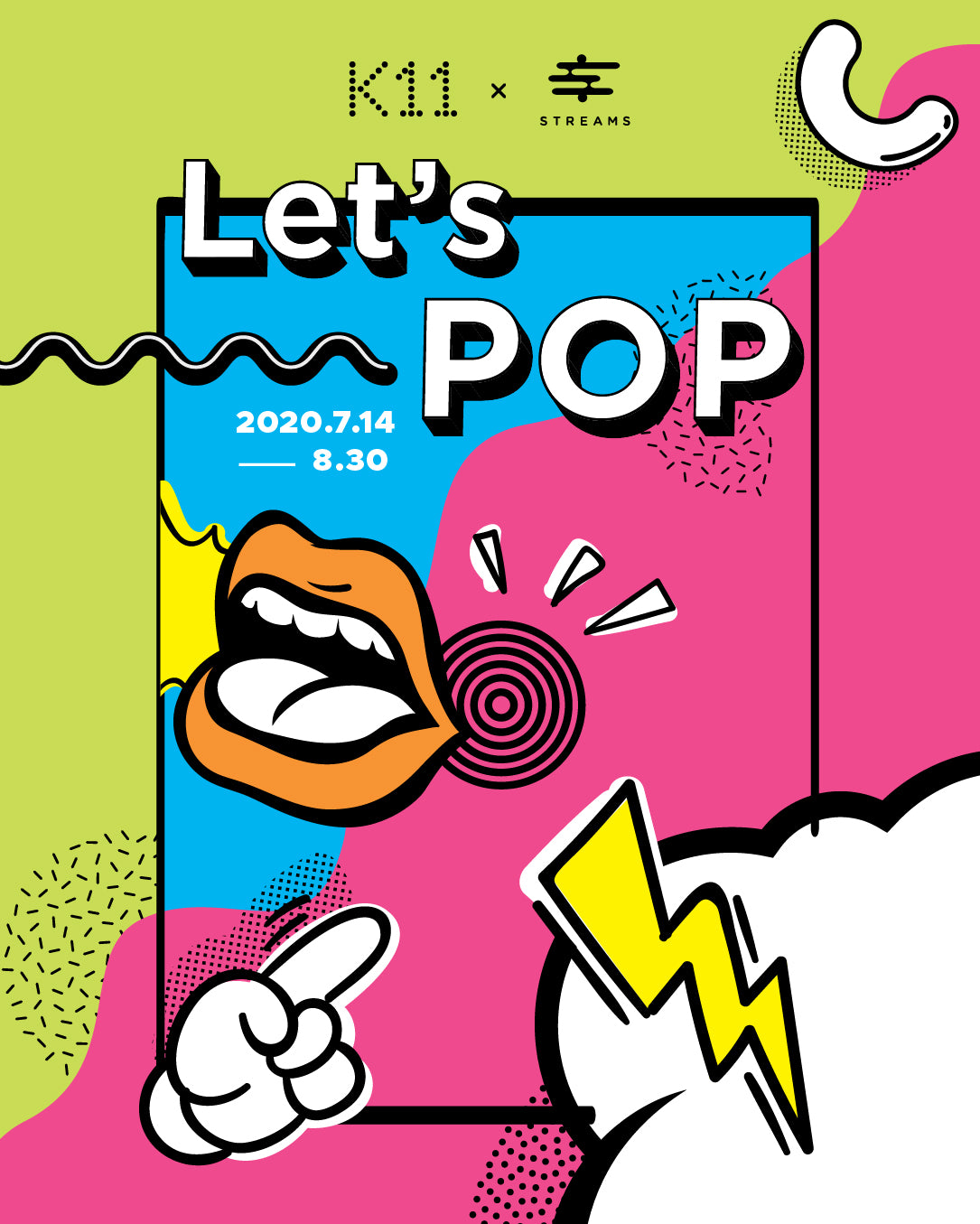 LET'S POP! K11 x STREAMS Pop-up Store